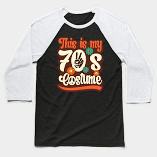 This Is My 70s Costume, Men Women | 70s Outfit | 1970s Disco Baseball T-Shirt